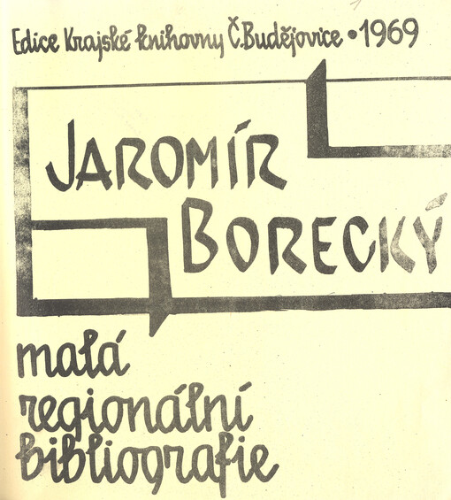 Jaromír Borecký :1896-1951 : Český orientalista, básník, překladatel a hudební a literární kritik