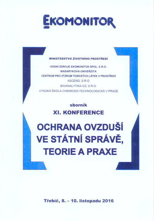 Ochrana ovzduší ve státní správě, teorie a praxe : sborník konference ...