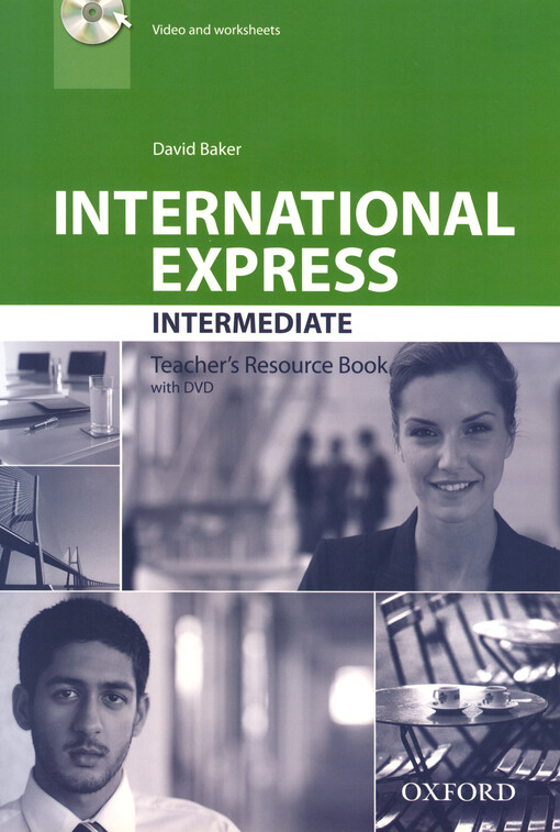International express :intermediate.Teacher's resource book : with DVD