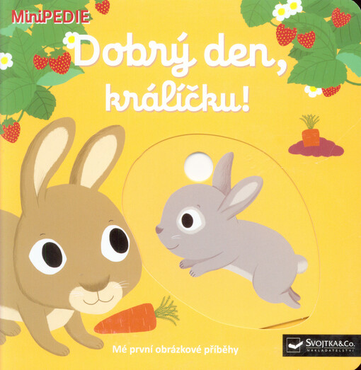 Dobrý den, králíčku!