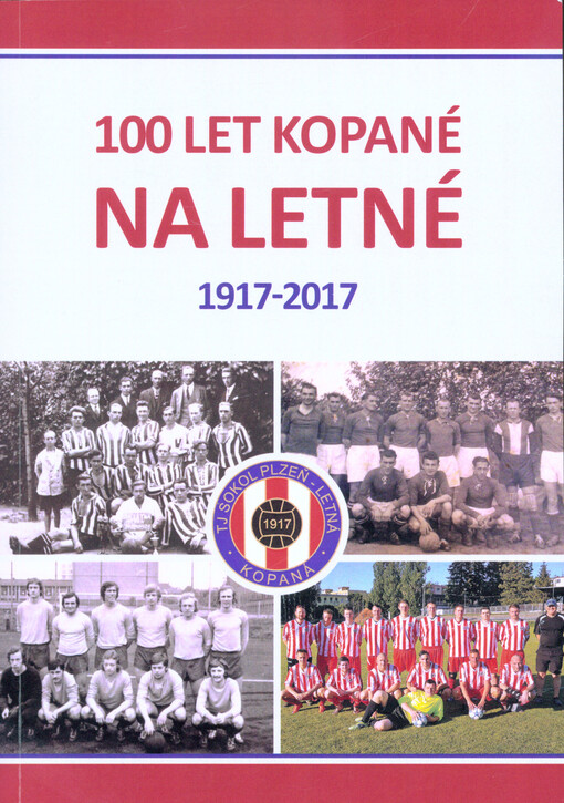 100 let kopané na Letné