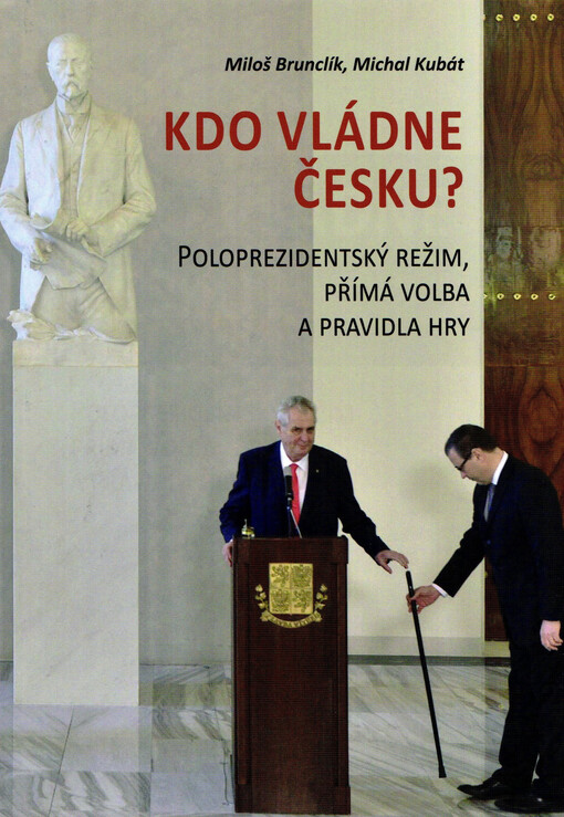 Kdo vládne Česku?