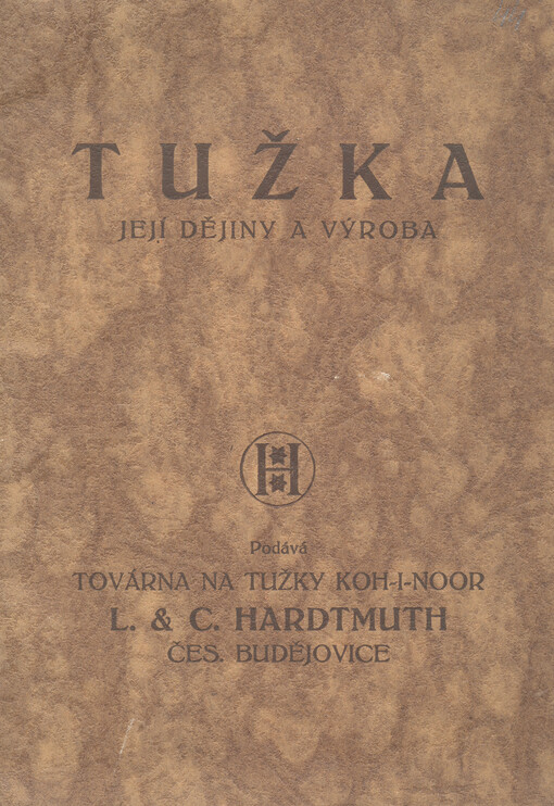 Tužka : její dějiny a výroba