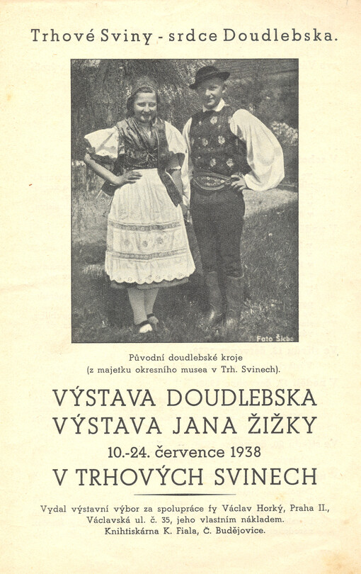 Výstava Doudlebska, výstava Jana Žižky : 10.-24. července 1938 v Trhových Svinech