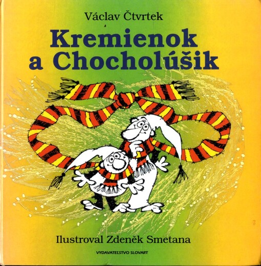 Kremienok a Chocholúšik