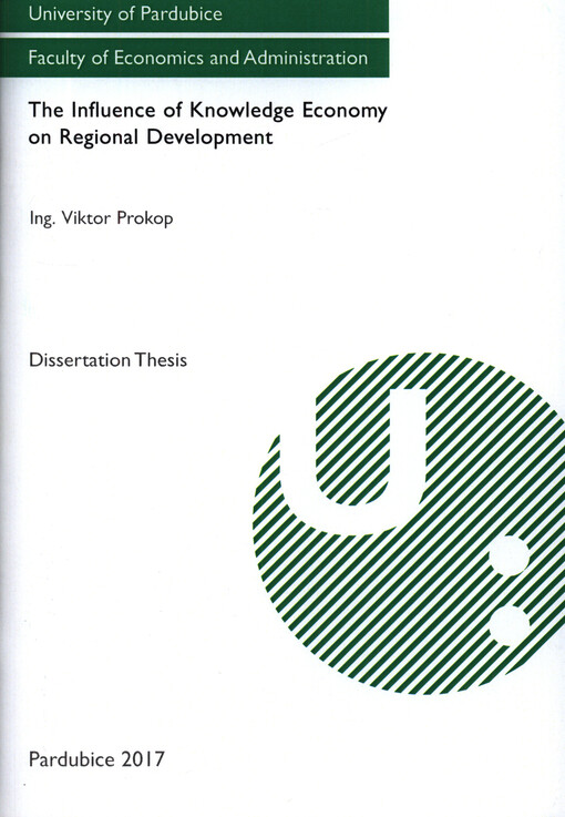 The influence of knowledge economy on regional development : dissertation thesis
