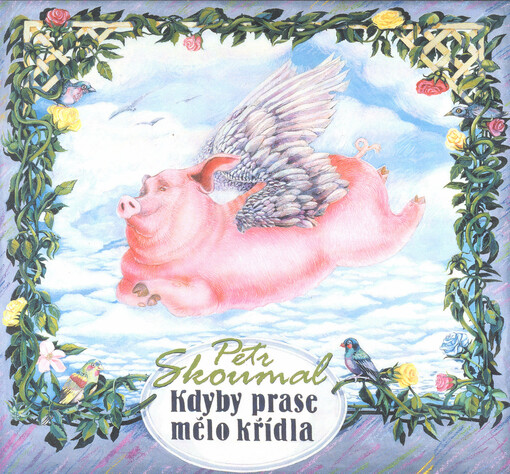 Kdyby prase mělo křídla