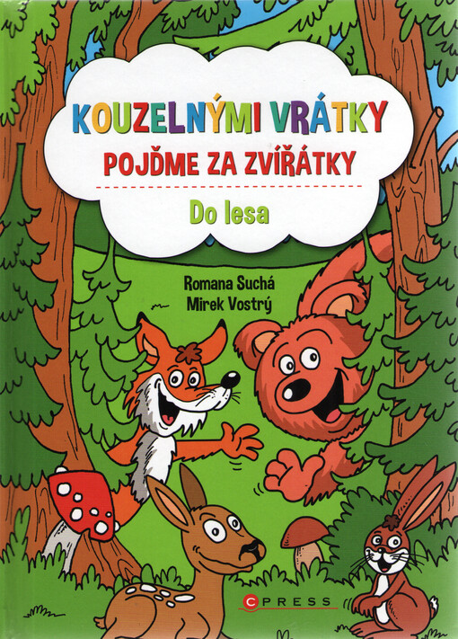 Kouzelnými vrátky pojďme za zvířátky - Do lesa