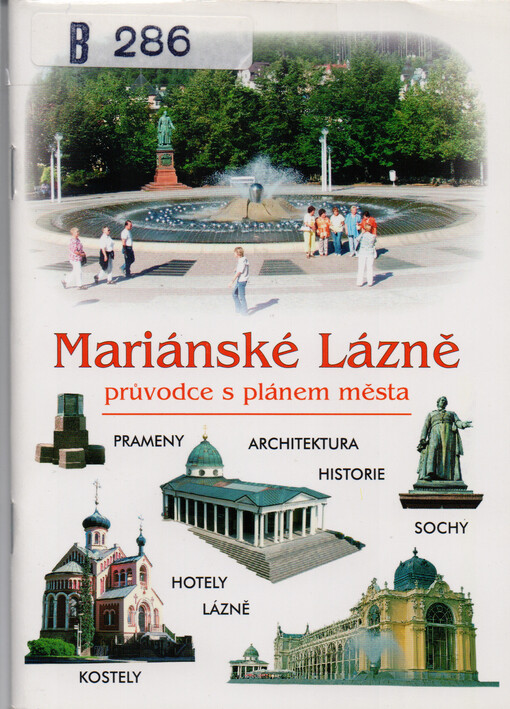 Mariánské Lázně :průvodce s plánem města