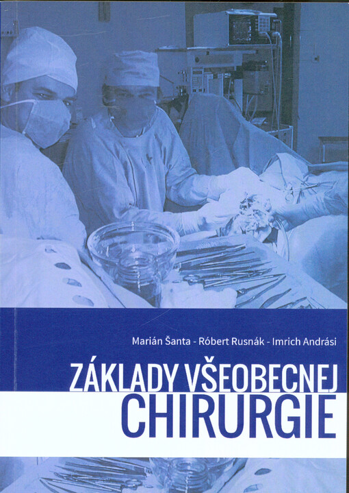 Základy všeobecnej chirurgie
