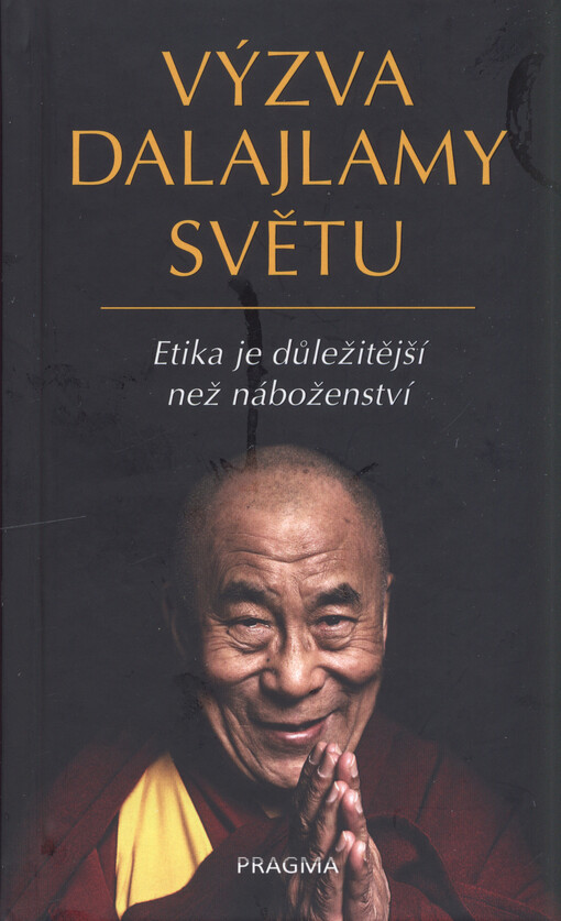 Výzva dalajlamy světu