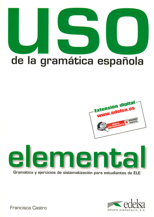 Uso elemental : de la gramática española