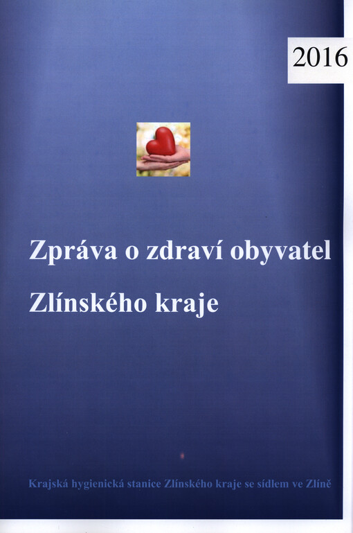 Zpráva o zdraví obyvatel Zlínského kraje