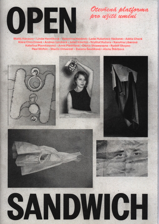 Open Sandwich : otevřená platforma pro užité umění