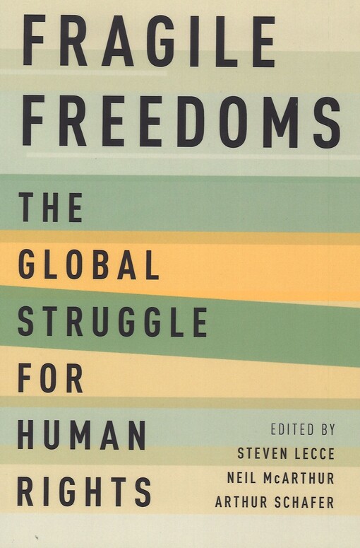Fragile Freedoms