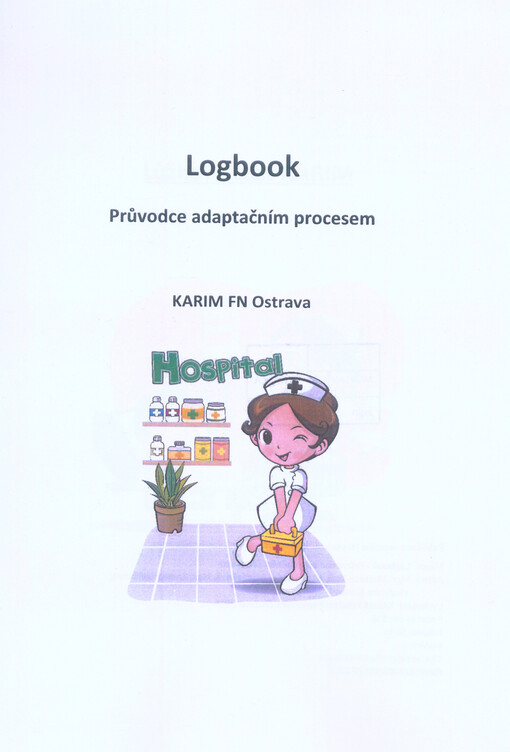 Logbook - průvodce adaptačním procesem : KARIM FN Ostrava