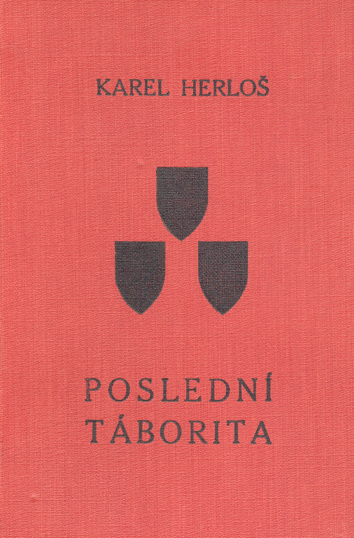 Poslední táborita :historicko-romantický obraz