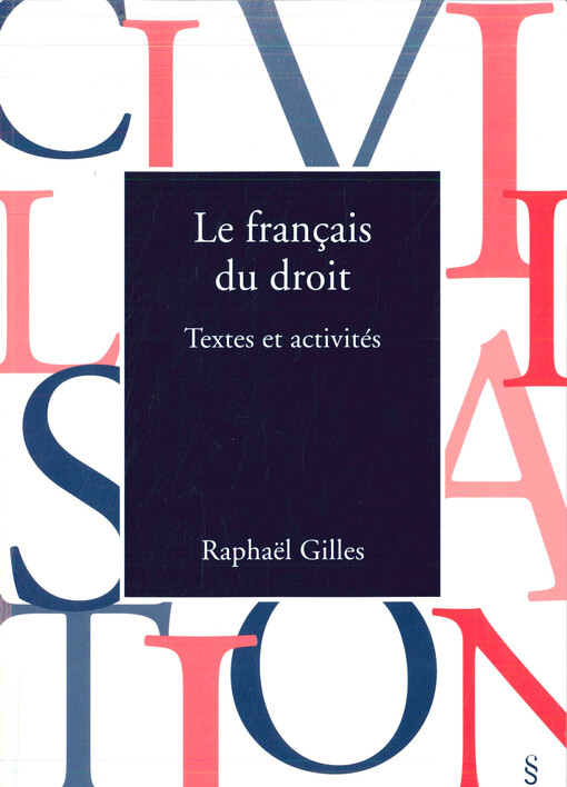 Le français du droit : textes et activités