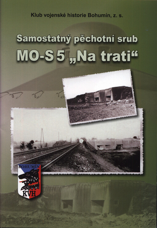 Samostatný pěchotní srub MO-S 5 