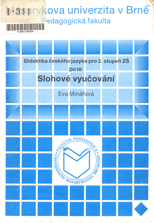 Didaktika českého jazyka pro 2. stupeň ZŠ. Díl 3, slohové vyučování