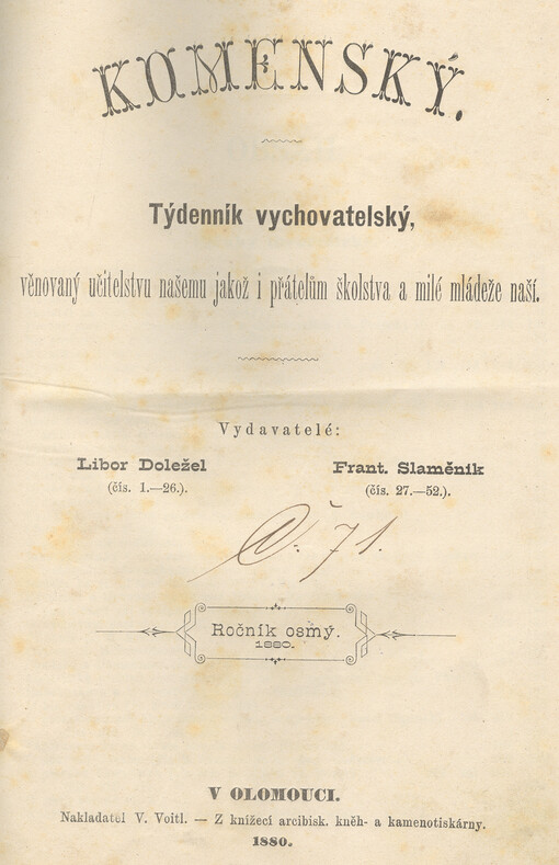Komenský : týdeník vychovatelský věnovaný učitelstvu našemu jakož i přátelům školstva a milé mládeže naší