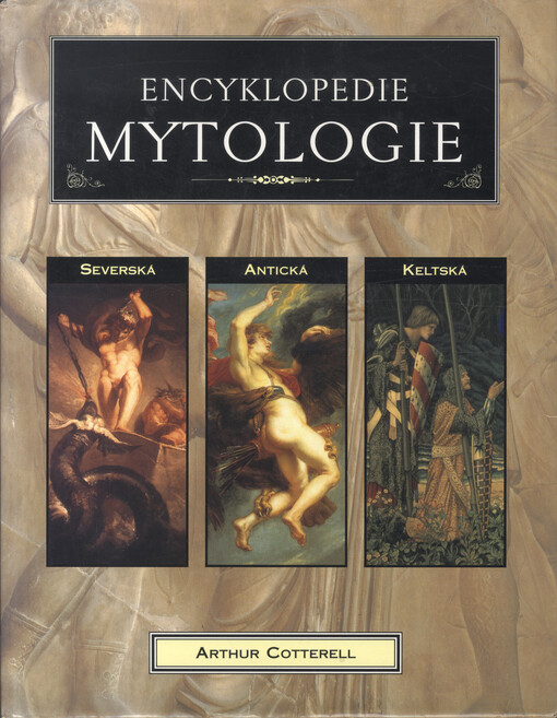 Encyklopedie mytologie: antická, keltská, severská