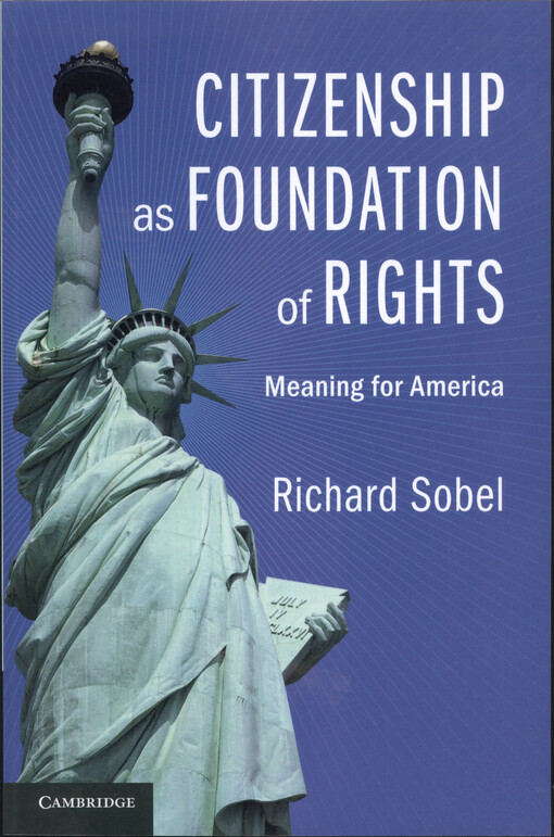 Citizenship as foundation of rights : meaning for America