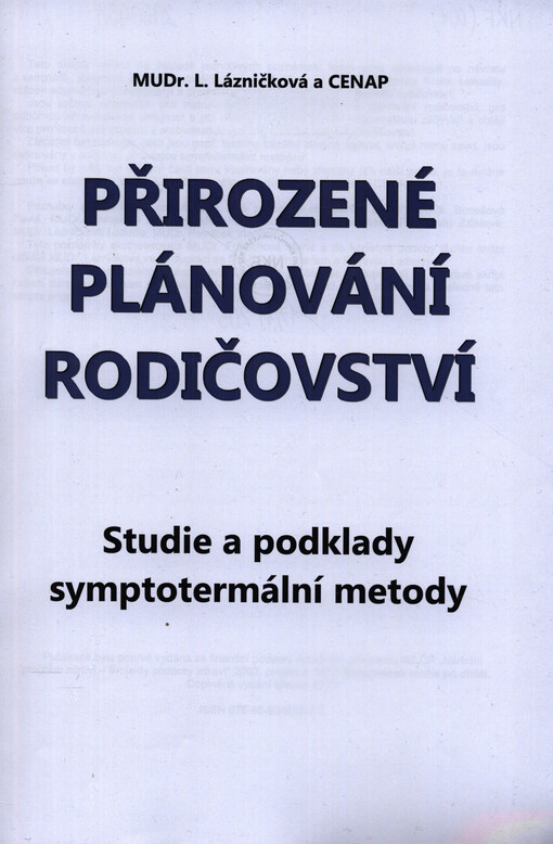 Přirozené plánování rodičovství : studie a podklady symptotermální metody