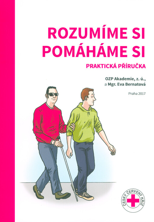 Rozumíme si, pomáháme si