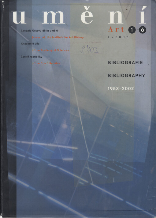 Umění : časopis Kabinetu pro theorii a dějiny umění Československé akademie věd