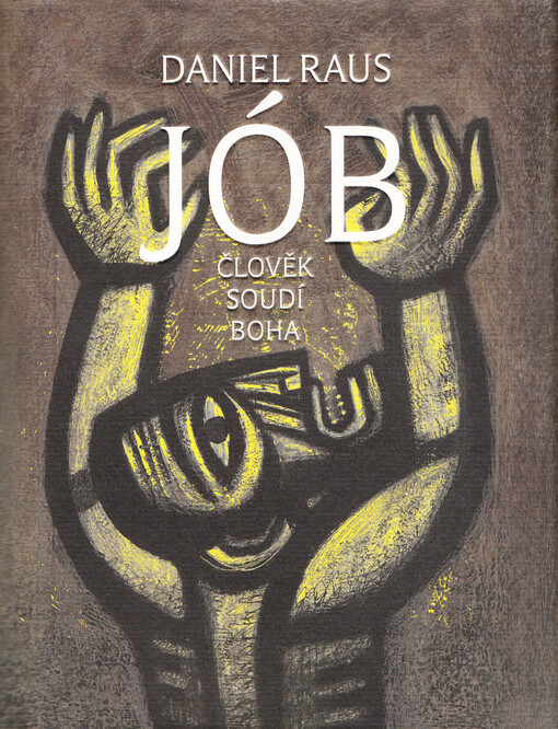 Jób - Člověk soudí Boha