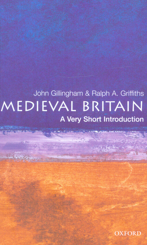 Medieval Britain : a very short introduction