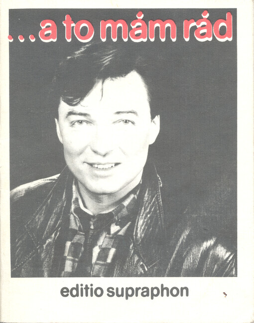 --a to mám rád písně z repertoáru Karla Gotta