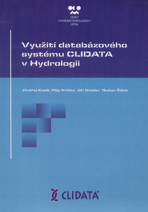 Využití databázového systému CLIDATA v hydrologii