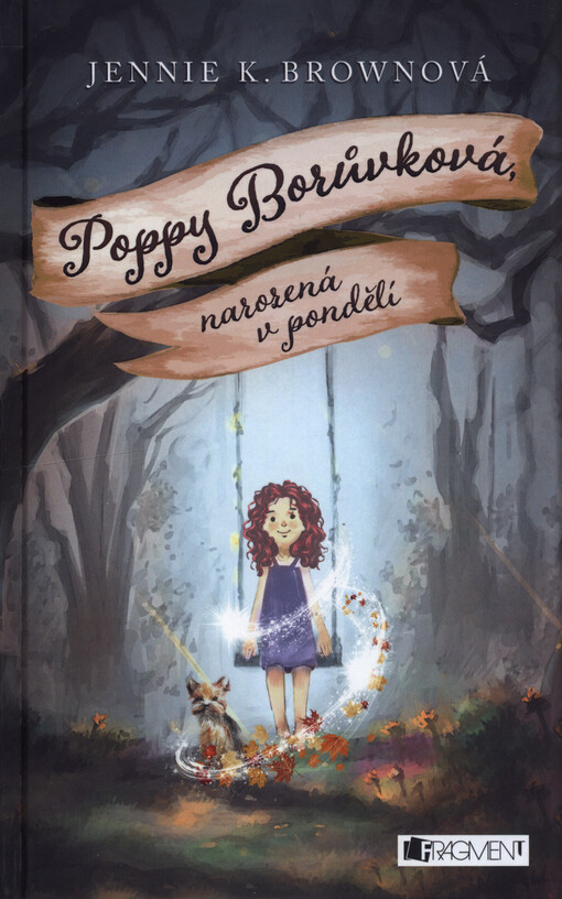 Poppy Borůvková, narozená v pondělí