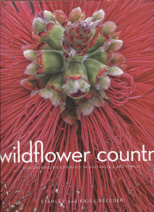 Wildflower country : discovering biodiversity in Australia's southwest
