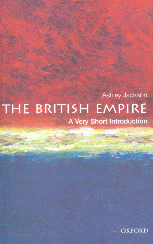 The British Empire : a very short introduction