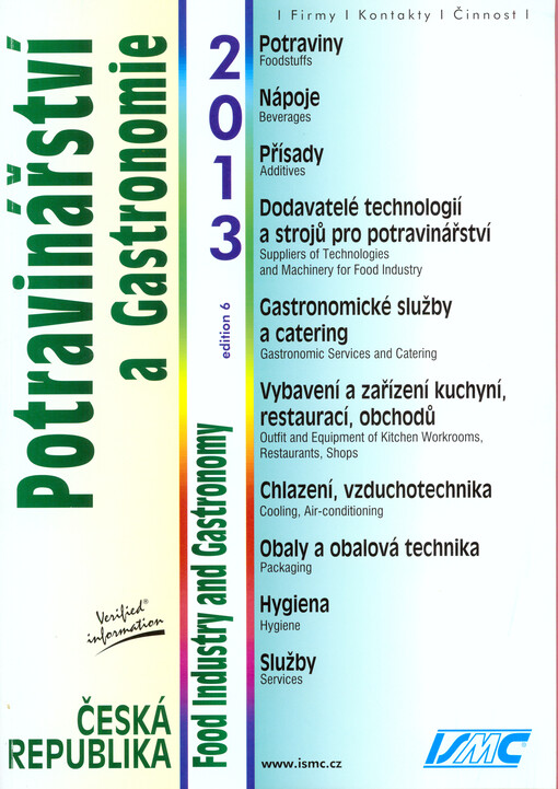 Potravinářství a gastronomie = Food industry and gastronomy : Česká republika ... : firmy, kontakty, činnost