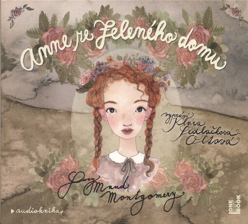 Anne ze Zeleného domu : román pro dívky