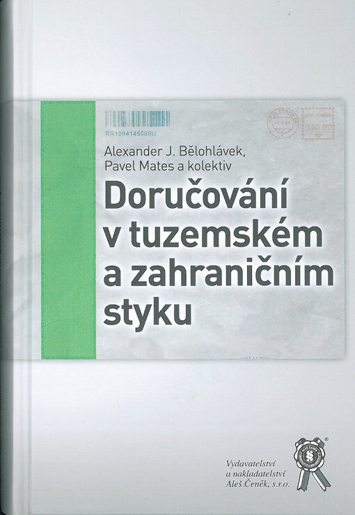 Doručování v tuzemském a zahraničním styku