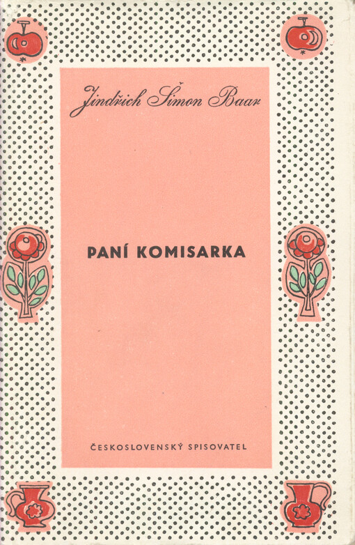 Paní komisarka :první díl Chodské trilogie