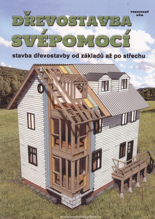 Dřevostavba svépomocí