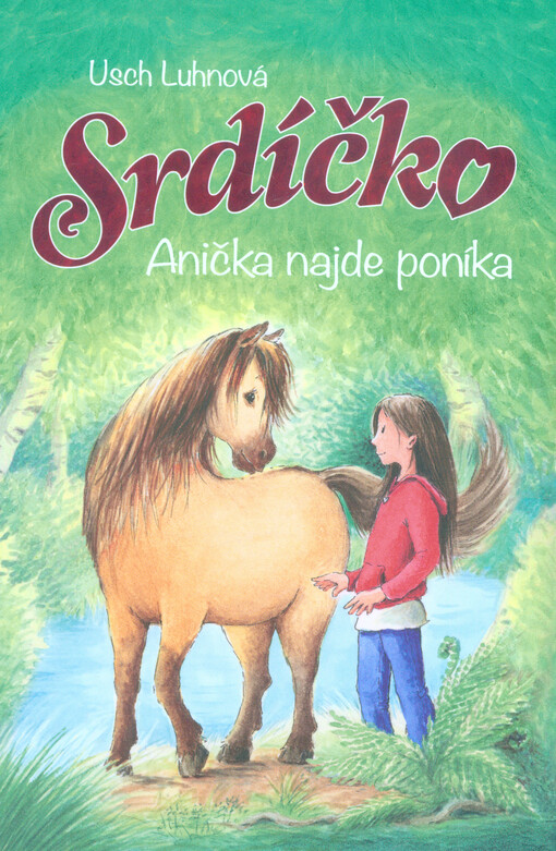 Anička najde poníka