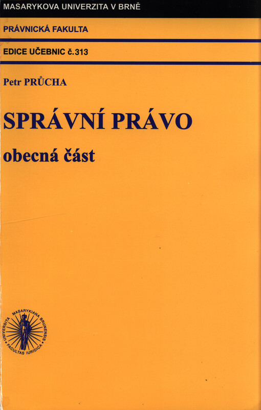 Správní právo :obecná část