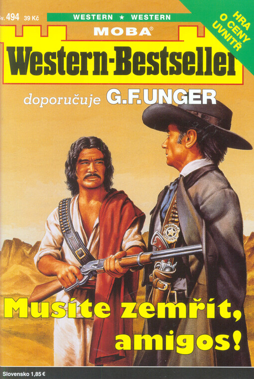 Musíte zemřít, amigos!
