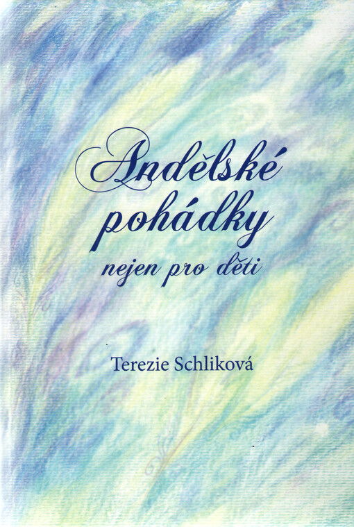 Andělské pohádky nejen pro děti