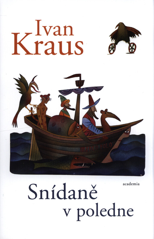 Snídaně v poledne, Vydání třetí, v nakladatelství Academia první