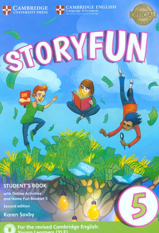 Storyfun for Flyers Level 5 Student´s Book with Online Activities and Home Fun Booklet - Saxby, Karen