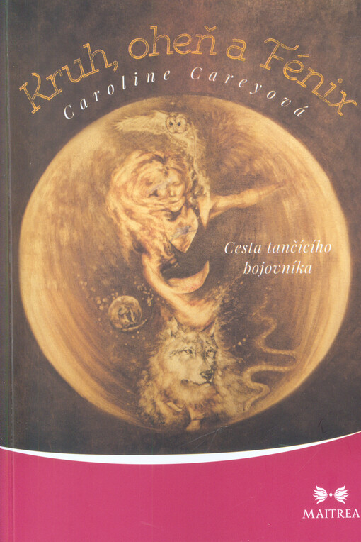 Kruh, oheň a Fénix