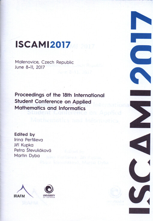 ISCAMI ... : proceedings of the ... International Student Conference on Applied Mathematics and Informatics ...